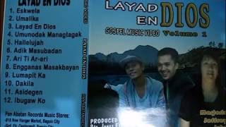 LAYAD EN DIYOS VOL 1  Kankanaey Gospel Songs [upl. by Attirb]