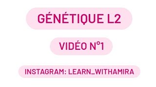 Module Génétique L2 Biologie  introduction à la génétique  les notions de base [upl. by Alakcim]