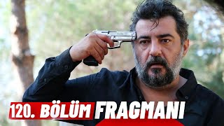 Kardeşlerim 120 Bölüm Fragmanı [upl. by Zumwalt736]