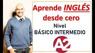 TODOS mis videos de Nivel BÁSICO INTERMEDIO A2 [upl. by Heisel]