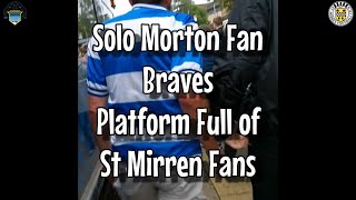 Solo Morton Fans Braves Platform Full of St Mirren Fans  Greenock Morton 2  St Mirren 0 [upl. by Natalya]