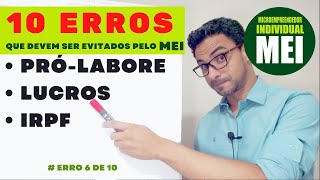 MEI  MICROEMPREENDEDOR INDIVIDUAL  IMPOSTO DE RENDA  IRPF  LUCRO DISTRIBUÍDO  PRÓLABORE [upl. by Ihab]