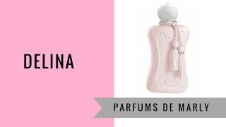 Delina by Parfums de Marly  Fragrance Review w Becky [upl. by Ailehc]