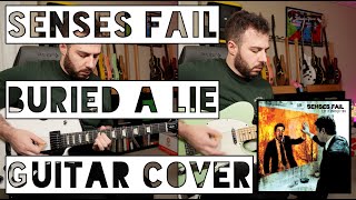 Senses Fail  Buried A Lie Guitar Cover [upl. by Clemmy]