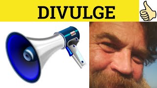 🔵 Divulge  Divulge Meaning  Divulge Examples  Divulge Definition [upl. by Whitcomb]