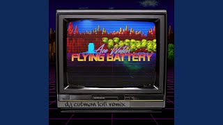 Flying Battery [upl. by Airotal]