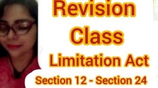 Revision of Limitation Act 1963 Section 12  24  limitationact judiciary rjs hjs mocktest [upl. by Ferdie]