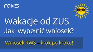 Wypełnij wniosek o wakacje od ZUS Instrukcja krok po kroku [upl. by Chaudoin]