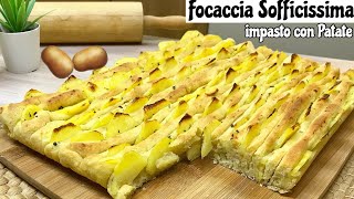 FOCACCIA SOFFICISSIMA IMPASTO CON PATATE ricetta facile SOFT FOCACCIA WITH POTATOES [upl. by Aizitel]