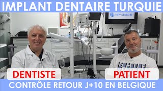 Implant dentaire Turquie  Contrôle en Belgique J10  Yves [upl. by Sharpe]