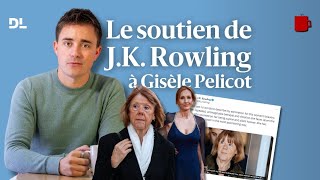 JK Rowling partage sur X son admiration pour Gisèle Pelicot [upl. by Nnanerak]