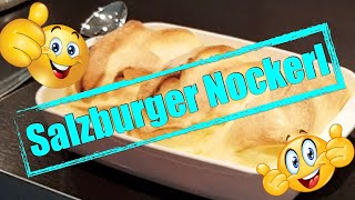 Salzburger Nockerl Salzburger Souffle Saltburger Dumplings [upl. by Fitzhugh]