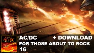 ACDC  16 For Those About To Rock [upl. by Hum]