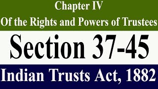 part2 Chapter IV Section 3745  Powers of Trustees Indian Trusts Act  indiantrustsact1882 [upl. by Linskey33]