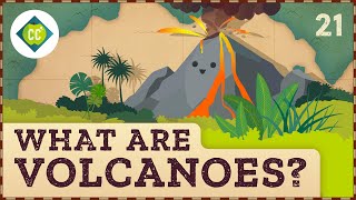 What Are Volcanoes Crash Course Geography 21 [upl. by Britte]