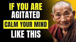 HOW TO CALM YOUR MIND  Spirituality and Meditation  Buddhist Wisdom [upl. by Caz799]