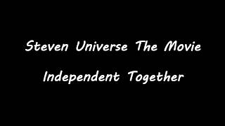 Steven Universe The Movie  Independent Together Piano cover  Lyrics [upl. by Ahsenar]