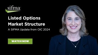 Listed Options Market Structure A SIFMA Update from OIC 2024 [upl. by Peppie310]