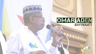 QASIIDO NABI AMAAN  OMAR ADEN  BAYINAAT Qasiido Cusub 2023 [upl. by Nuahsak]