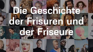 Die Geschichte der Frisuren und der Friseure [upl. by Eniamirt66]