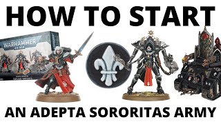 How to Start an Adepta Sororitas Army in Warhammer 40K 10th Edition Sisters of Battle for Beginners [upl. by Esidarap]