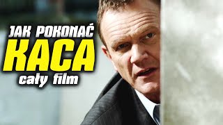 JAK POKONAĆ KACA 2014  Cały Film Po Polsku  Komedia  Cezary Pazura  Katarzyna Figura [upl. by Icul]