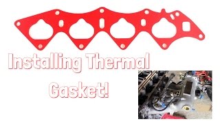 Installing a Thermal intake manifold gasketextended studsB18c1 [upl. by Uball752]