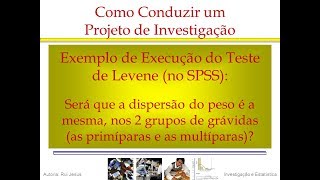 Exemplo de Execução do Teste de Homogeneidade de Variâncias de Levene no SPSS [upl. by Tronna]