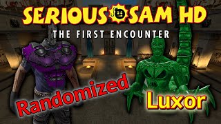 Serious Sam HD But Mental Upgraded His Army  Luxor [upl. by Alleirbag]