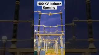 400 KV isolation opening electrical substation [upl. by Akselav910]