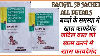 Racigyl Sb Sachet BenifitsDose  Racecadotril amp SaccharomycesRacigyl Sb Sachet Uses [upl. by Nirtiak]