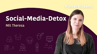 unverschaemt – SocialMediaDetox [upl. by Legra]