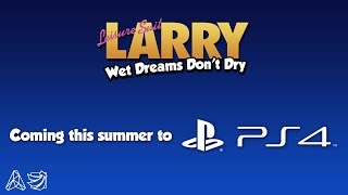 Leisure Suit Larry  Wet Dreams Dont Dry  Playstation 4 Trailer [upl. by Telford113]