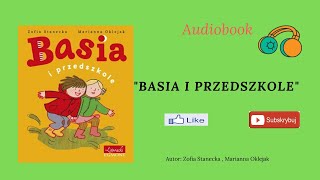 AUDIOBOOK Basia i przedszkole [upl. by Nuahsed282]