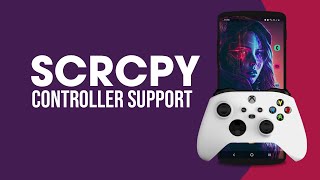 How to Use a Controller with SCRCPY [upl. by Burnley]