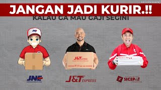 Berapa Penghasilan Kurir JNE Sicepat TIKI Ninja Shopee Express ID Express Lazada amp AnterAja [upl. by Ilek84]