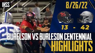 Burleson vs Burleson Centennial  2022 Week 1 Football Highlights [upl. by Krell91]