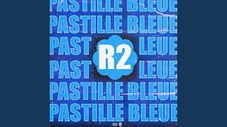 Pastille Bleue [upl. by Alliber]