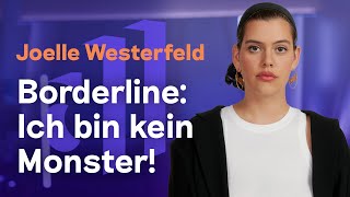 Zu wütend zu traurig zu glücklich so ist Joelles Leben mit Borderline [upl. by Durward]