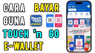 Cara bayar guna Touch n Go Ewallet [upl. by Worlock]