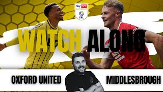 OXFORD UNITED v MIDDLESBROUGH Live with quotRYquot INRICTUS [upl. by Veriee649]