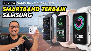 Smartband Samsung TERBAIK 2024 Review Samsung Galaxy Fit3 [upl. by Guyon]