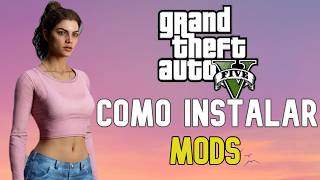 COMO INSTALAR MODS NO GTA V  2024 [upl. by Fergus597]