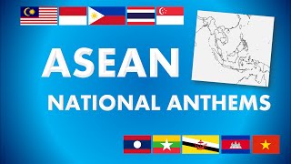 ASEAN  Southeast Asian Countries National Anthems [upl. by Garrot304]