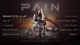 PAIN  Coming Home OFFICIAL FULL ALBUM STREAM [upl. by Wheeler337]