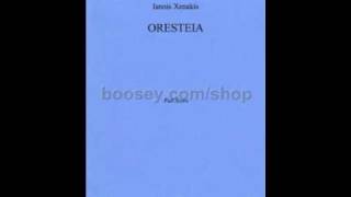 Iannis Xenakis  Oresteïa II 12 [upl. by Coshow]