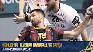 HIGHLIGHTS  Elverum Handball vs Barça  Playoffs 1st Leg  EHF Champions League Men 202021 [upl. by Trub]