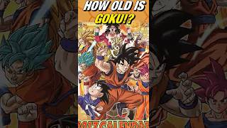 How Old is Goku Through All of Dragon Ball dragonball dbz goku [upl. by Rhine]