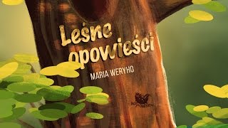 LEŚNE OPOWIEŚCI cała bajka – Bajkowisko  bajki dla dzieci – słuchowisko dla dzieci audiobook [upl. by Zonda]