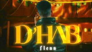 Flenn  DHAB  Clip Officiel [upl. by Assener406]